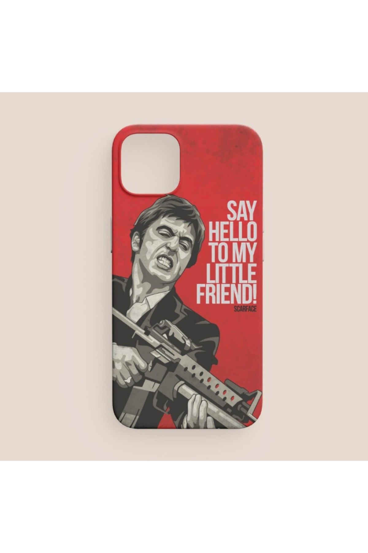 Say Hello to My Little Friend Written Scarface iPhone 11 Pro Max Phone Case